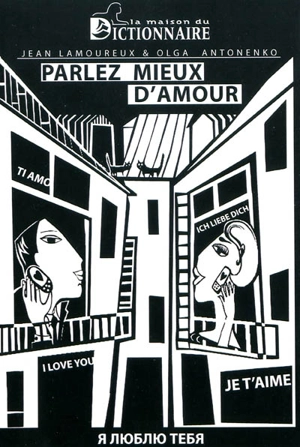 Parlez mieux d'amour - Olga Antonenko