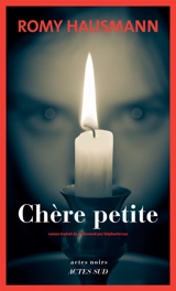 Chère petite - Romy Hausmann
