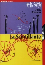 La scintillante. Amédée et les messieurs en rang - Jules Romains