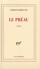 Le Préau - Georges Borgeaud