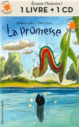 La promesse : 1 livre + 1 CD - Jeanne Willis