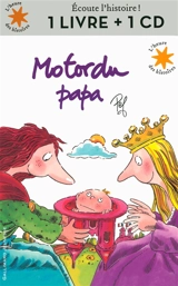 Motordu papa : 1 livre + 1 CD - Pef