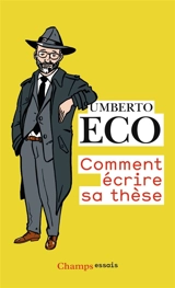 Comment écrire sa thèse - Umberto Eco