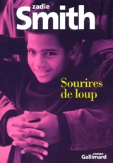 Sourires de loup - Zadie Smith