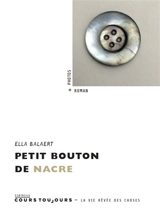 Petit bouton de nacre - Ella Balaert