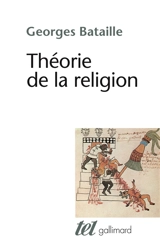 Théorie de la religion - Georges Bataille