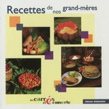 Recettes de nos grand-mères - Noël Graveline