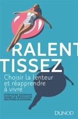 Ralentissez : choisir la lenteur et réapprendre à vivre - Stéphane Szerman