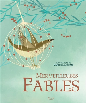 Merveilleuses fables - Esope