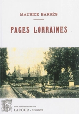 Pages lorraines - Maurice Barrès