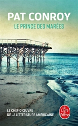 Le prince des marées - Pat Conroy