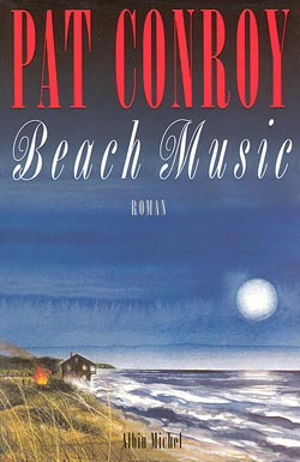 Beach music - Pat Conroy