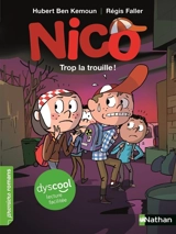 Nico. Trop la trouille ! - Hubert Ben Kemoun