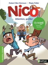 Nico. Attention, gorille ! - Hubert Ben Kemoun