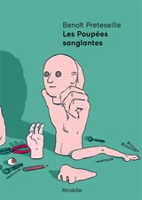 Les poupées sanglantes - Benoît Preteseille