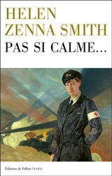 Pas si calme... - Helen Zenna Smith