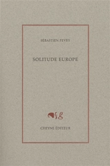 Solitude Europe - Sébastien Fevry