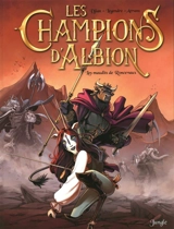 Les champions d'Albion. Vol. 2. Les maudits de Roncevaux - Jean-Blaise Djian