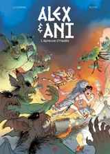Alex & Ani. L'épreuve d'Hadès - Nathaniel Legendre