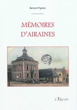 Mémoires d'Airaines - Bernard Pignero