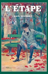L'étape - Paul Bourget