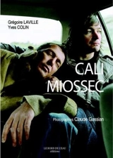 Cali & Miossec : rencontre au fil de l'autre - Cali