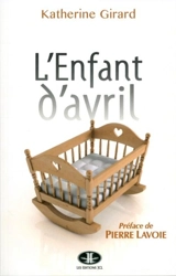 L'enfant d'avril - Katherine Girard