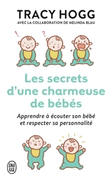 Les secrets d'une charmeuse de bébés - Tracy Hogg