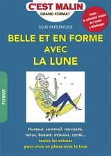 Belle et en forme avec la lune - Julie Frédérique