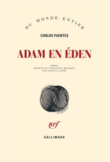 Adam en Eden - Carlos Fuentes