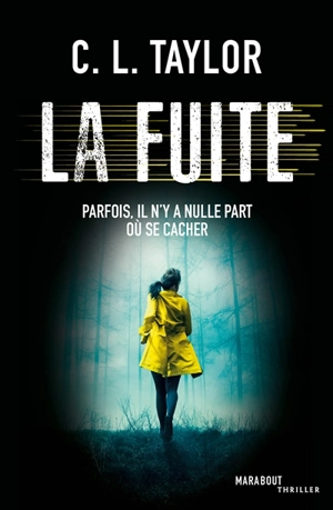 La fuite - C.L. Taylor