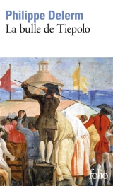 La bulle de Tiepolo - Philippe Delerm