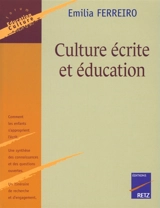 Culture écrite et éducation - Emilia Ferreiro