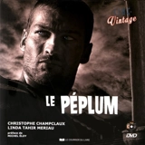 Le péplum - Christophe Champclaux