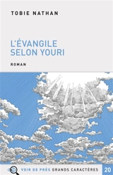 L'Evangile selon Youri - Tobie Nathan