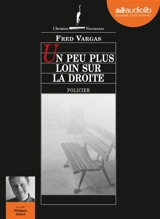 Un peu plus loin sur la droite : policier - Fred Vargas