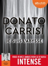 Je suis l'abysse - Donato Carrisi