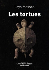 Les tortues - Loys Masson