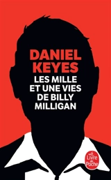 Les mille et une vies de Billy Milligan - Daniel Keyes