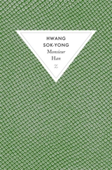 Monsieur Han - Sok-Yong Hwang