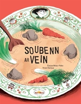 Soubenn ar vein - Evelyne Brisou-Pellen