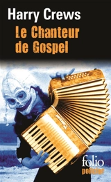 Le chanteur de gospel - Harry Crews