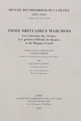 Trois obituaires marchois : les célestins des Ternes, les prêtres filleuls de Banize et de Magnac-Laval