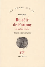 Du côté de Portnoy : et autres essais - Philip Roth
