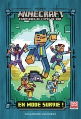 Minecraft : chroniques de l'épée de bois. Vol. 1. En mode survie ! - Nick Eliopulos