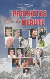 Prophètes de la beauté - Daniel-Ange