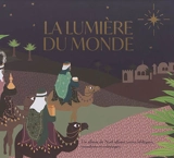 La lumière du monde : un album de Noël alliant textes bibliques, transferts et coloriages - Emma Segal