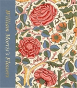 William Morris´s Flowers - Bain, Rowan
