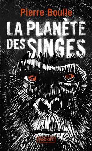 La planète des singes - Pierre Boulle