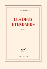 Les deux étendards - Lucien Rebatet